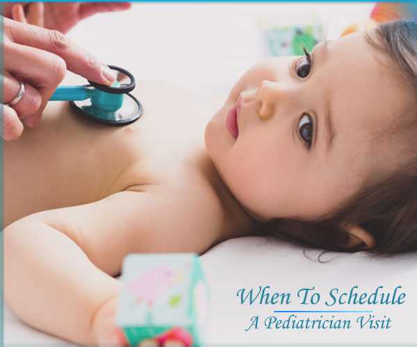 When To Schedule A Pediatrician Visit